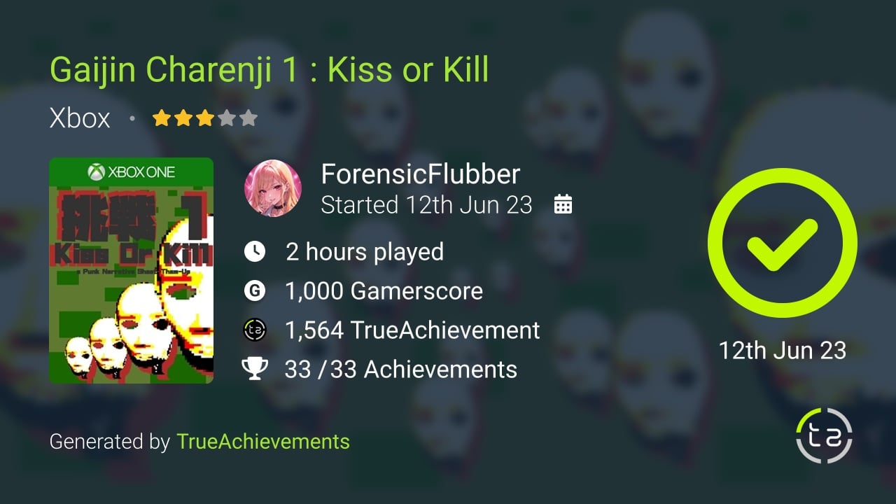 Gaijin Charenji 1 Kiss or Kill achievement summary